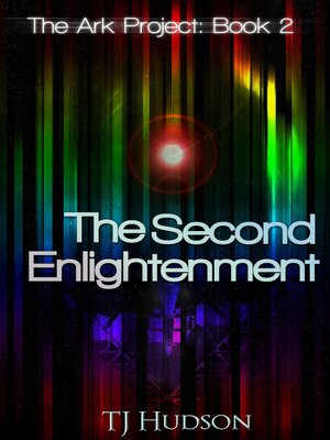 cover image of The Second Enlightenment (The Ark Project)